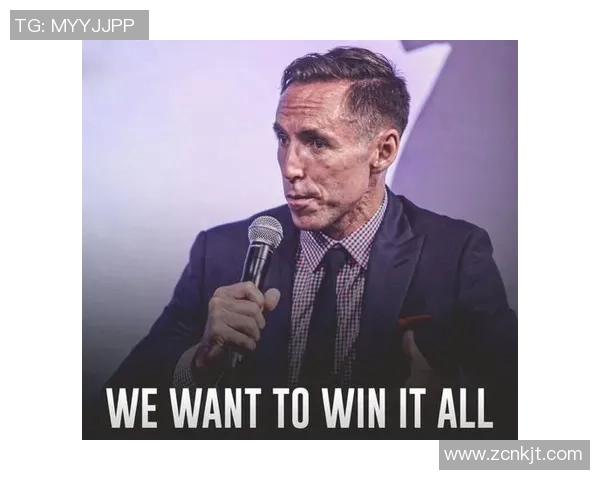 篮网主帅纳什谈未来：我们仍需进步才能争夺总冠军